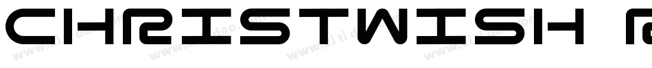 Christwish Regular字体转换
